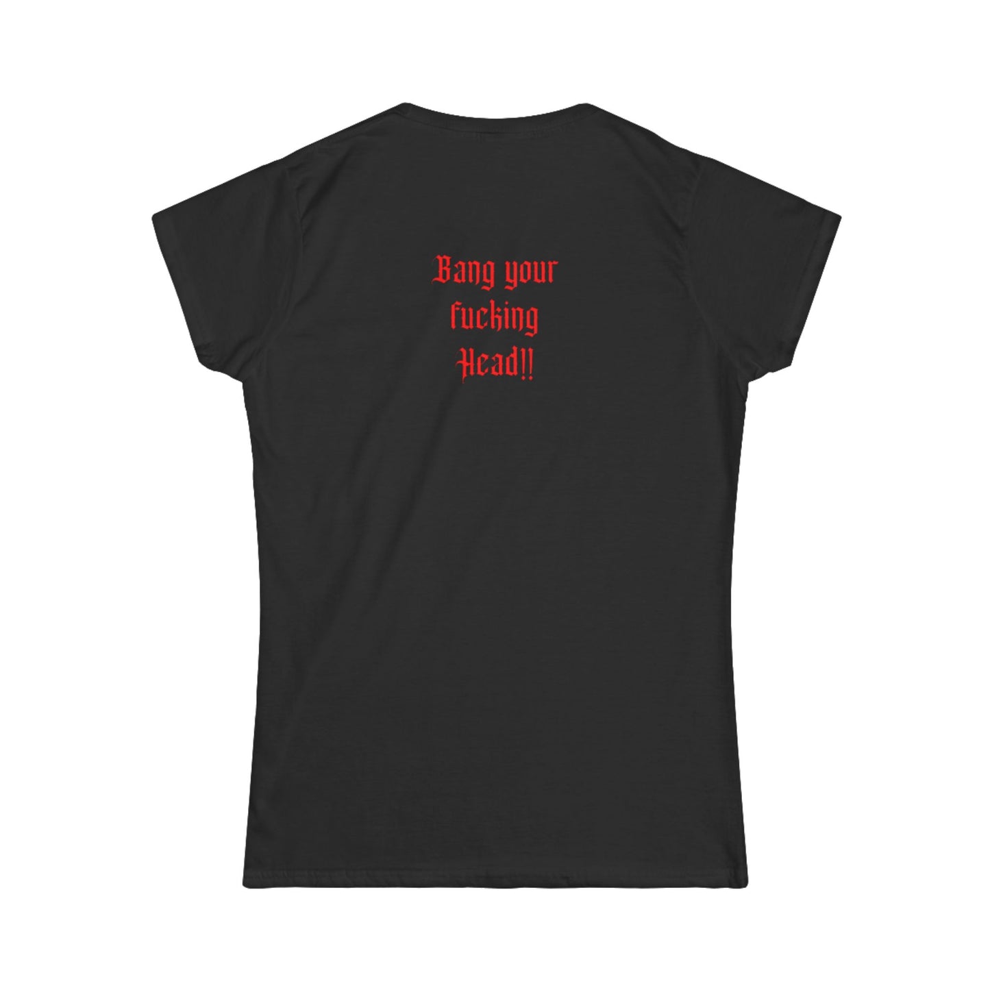 Women's Softstyle Tee „Bang your Head“ Backprint